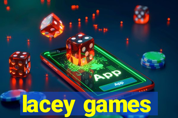 lacey games